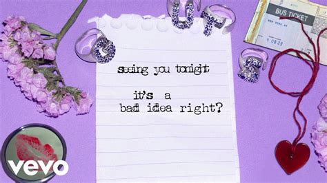 Bad idea right lyrics - The fuzzy video, which looks straight out of the '90s, opens at a house party where Rodrigo and her real-life best friends Tate McRae, Iris Apatow and Madison Hu are congregating in the bathroom ...